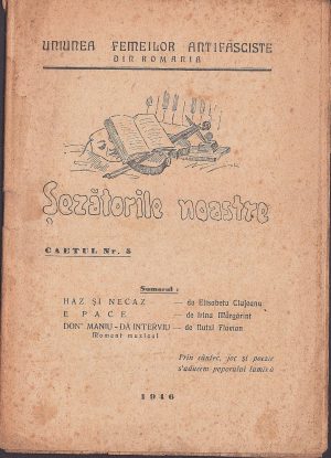 Șezătorile noastre, caetul nr 5, 1946, Uniunea Femeilor Antifasciste din România