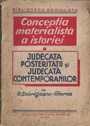 Judecata posterității și judecata contemporanilor de C Dobrogeanu-Gherea, 1945