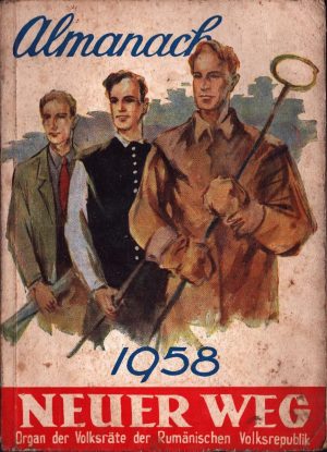 Almanach 1958 Neuer Weg, Organ des Volksräte der Rumänischen Volksrepublik