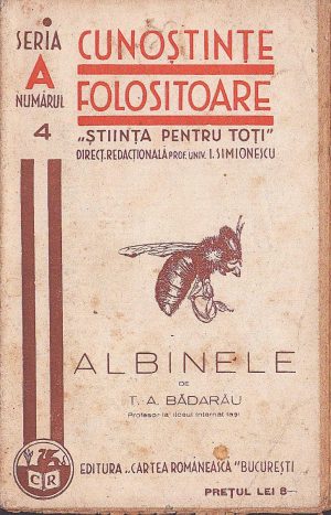 Albinele de T A Bădărău, 1943