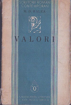 Valori de Mihai Ralea, 1935, Fundația pentru Literatură și Artă Regele Carol II, București