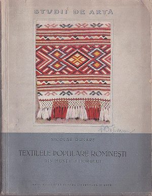 Textilele populare românești din Munții Bihorului de Nicolae Dunăre, 1959