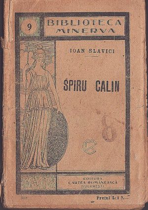 Spiru Călin de Ioan Slavici, Biblioteca Minerva