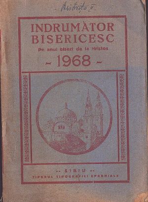 Îndrumător bisericesc pe anul bisect de la Hristos 1968, Sibiu