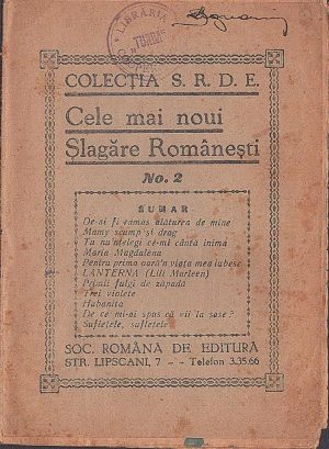 Cele mai noui Șlagăre Românești, nr 2, fără an - include versurile melodiei Lili Marleen în limba română