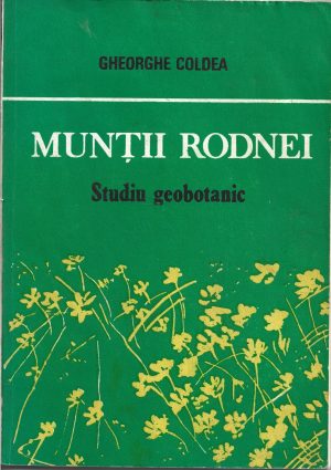 Munții Rodnei, studiu geobotanic de Gheorghe Coldea, 1990