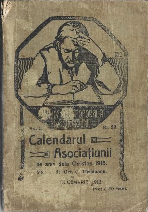 Calendarul Asociațiunii pe anul dela Christos 1913 întocmit de Octavian Tăslăuanu, 1912