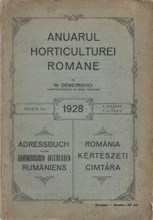Anuarul horticulturei române de M Demetrovici, 1928, Timișoara