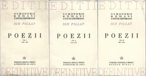 Poezii de Ion Pillat, volumele 1-3, ediție definitivă, 1944, Fundația Culturală Regală Regele Mihai I, București
