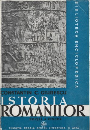 Istoria românilor, I, Din cele mai vechi timpuri până la moartea lui Alexandru cel Bun (1432) de Constantin Giurescu, 1946