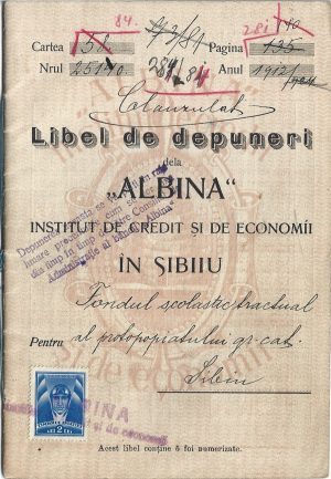 Libel de depuneri dela Albina, Institut de credit și de economii Sibiu pentru Fondul scolastic tractual al protopopiatului greco-catolic din Sibiu,1912, cu drept de ridicare numai prin protopopul Nicolae Togan