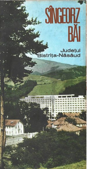 Sângeorz Băi, județul Bistrița-Năsăud, OJT, 1978, pliant de reclamă turistică