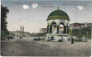 Constantinople, Fontaine Guillaume II et l'Hippodrome postcard, carte poștală