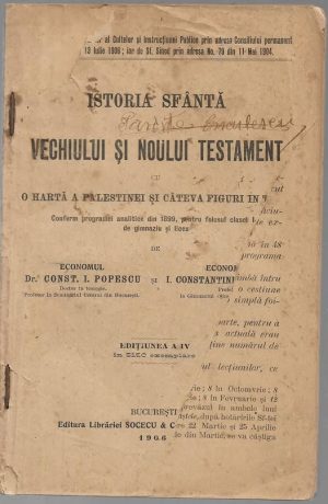 Istoria sfântă a Vechiului și Noului Testament cu o hartă a Palestinei și câteva figuri în text, 1906
