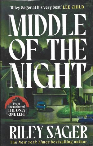 Middle of the night by Riley Sager, 2024