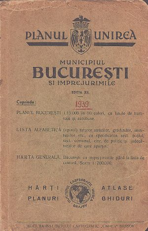 Municipiul București și împrejurimile, Planul Unirea, ediția XII, 1939