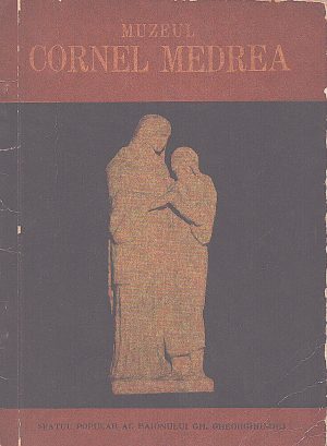Muzeul Cornel Medrea, fără an