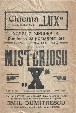 Program Cinema Lux din Craiova, 1914, proiecția filmului mut Misteriosu X