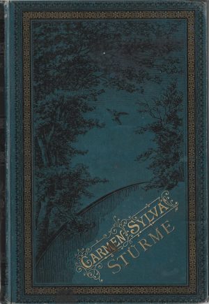 Stürme von Carmen Sylva, Bonn, 1886