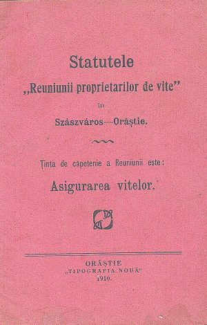 Statutele Reuniunii proprietarilor de vite în Szászváros-Orăștie, 1910, Orăștie