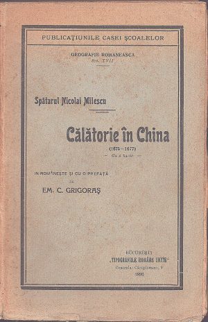 Spătarul Nicolai Milescu, Călătorie în China (1676-1677), 1926