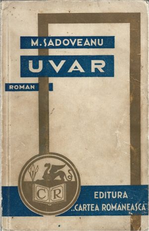Uvar de Mihail Sadoveanu, 1932