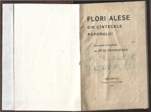 Flori alese din cântecele poporului, culegere întocmită de Ovid Densusianu, 1920