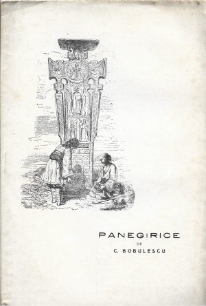 Panegirice de Constantin Bobulescu, fără an