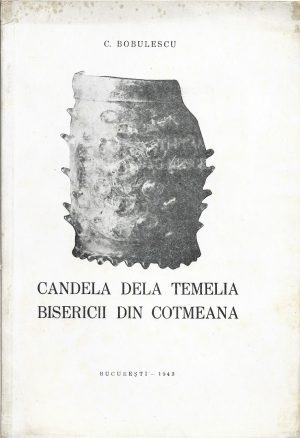 Candela dela temelia bisericii din Cotmeana de Constantin Bobulescu, 1943