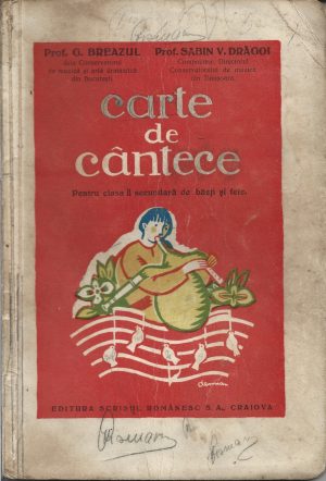 Carte de cântece pentru clasa II secundară de băeți și fete de G Breazul și Sabin Drăgoi, desene de Demian, 1934