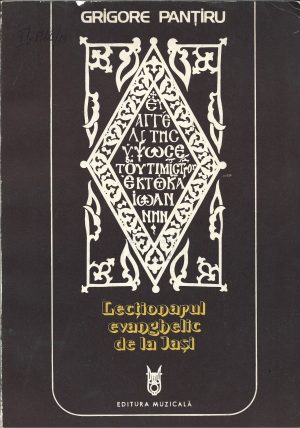 Lecționarul evanghelic de la Iași de Grigore Panțiru, 1982