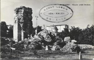 Tr Severin, Ruinele cetății Drobeta, cu reclamă la rahat Lokum de Ada Kaleh, carte poștală