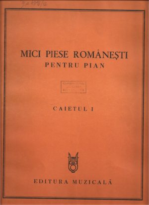 Mici piese românești pentru pian, caietele I-IV, 1981