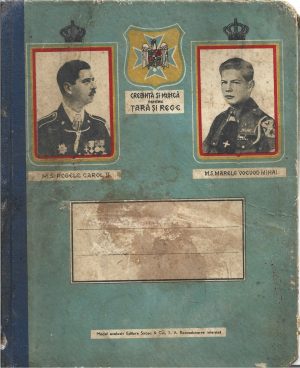 Coperți caiet Staja Țării, M S Regele Carol II și M S Marele Voevod Mihai