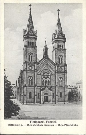 Timișoara, Fabrică, Biserica r-c, R-k plébánoa templom, R-k Pfarrkirche, carte poștală