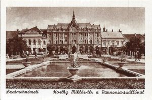 Szatmárnémeti, Horthy Miklós-tér a Pannonia-szálloval, carte poștală, Satu Mare