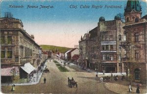Kolozsvár, Ferencz József ut/Cluj, Calea Regele Ferdinand, carte poștală