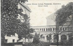 Iskola Nővérek Intézete Temesvár, Józsefváros, Udvari részlet, carte poștală, Timișoara