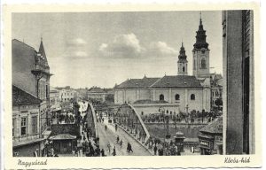 Nagyvárad, Körös-hid, carte poștală, Oradea