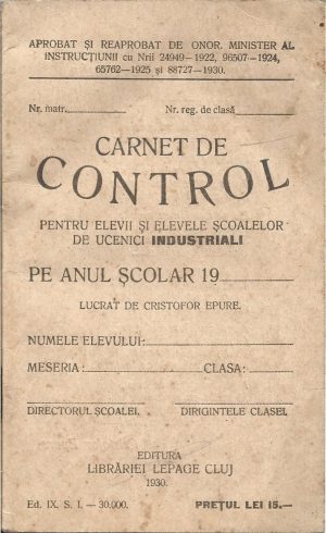 Carnet de control pentru elevii și elevele școalelor de ucenici industriali, 1930, ucenic tâmplar