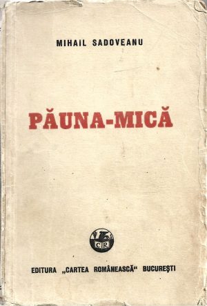 Păuna mică de Mihail Sadoveanu, 1948