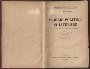 Scrieri politice și literare de Mihai Eminescu, manuscrise inedite și culegeri din ziare și reviste, vol I (1870-1877), ediție critică, 1905