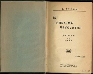 În preajma revoluției de Constantin Stere, volumul VI, fără an, perioada interbelică