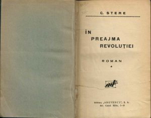 În preajma revoluției de Constantin Stere, volumul I, fără an, perioada interbelică