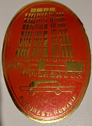 Etichetă Hotel Ambasador, București, România, perioada comunistă