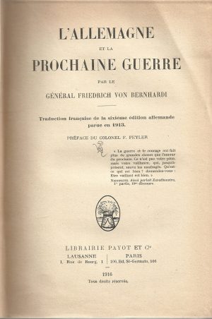 L'Allemagne et la prochaine guerre par le général Friedrich von Bernhardi, 1916