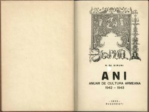 ANI, Anuar de cultură armeană 1942-1943 de H Dj Siruni, volumul I, 1943