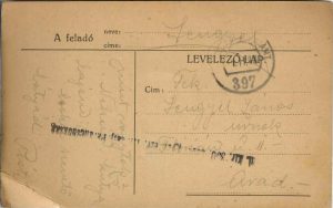 Carte poștală cu ștampila M kir 300 honvéd gyalog ezred circulată Arad, 1918, Feldpost 397