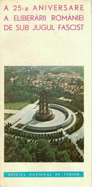 A 25-a aniversare a eliberării României de sub jugul fascist, broșură ONT, 1969