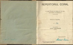 Repertoriul coral al Școalei Normale de învățători gr ort rom Dimitrie Țichindeal din Arad întocmit de Ioan Lipovan, profesor, 1938, Arad